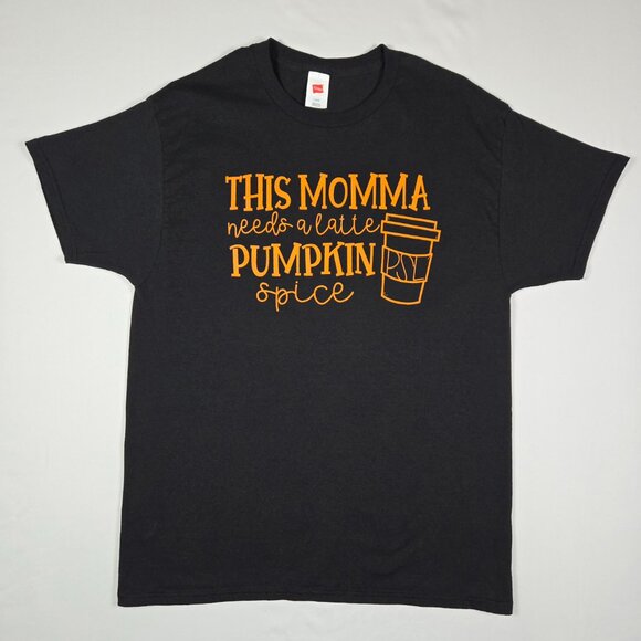 Hanes This Momma Needs a Latte Pumpkin Spice PSL Graphic T-Shirt Black L Fall - Picture 3 of 9